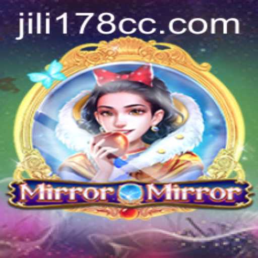 Journey into the Enchanting World of MirrorMirror with JILI178